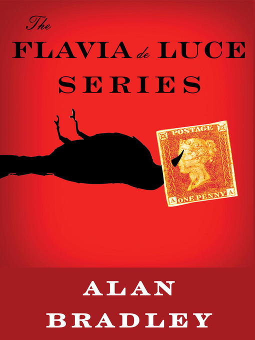 Title details for The Flavia de Luce Series 4-Book Bundle by Alan Bradley - Available